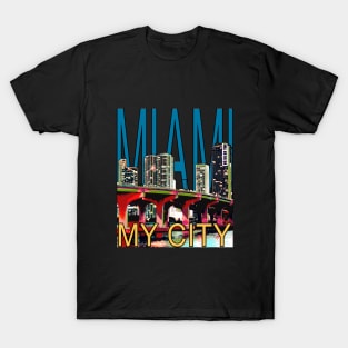 Miami My City T-Shirt